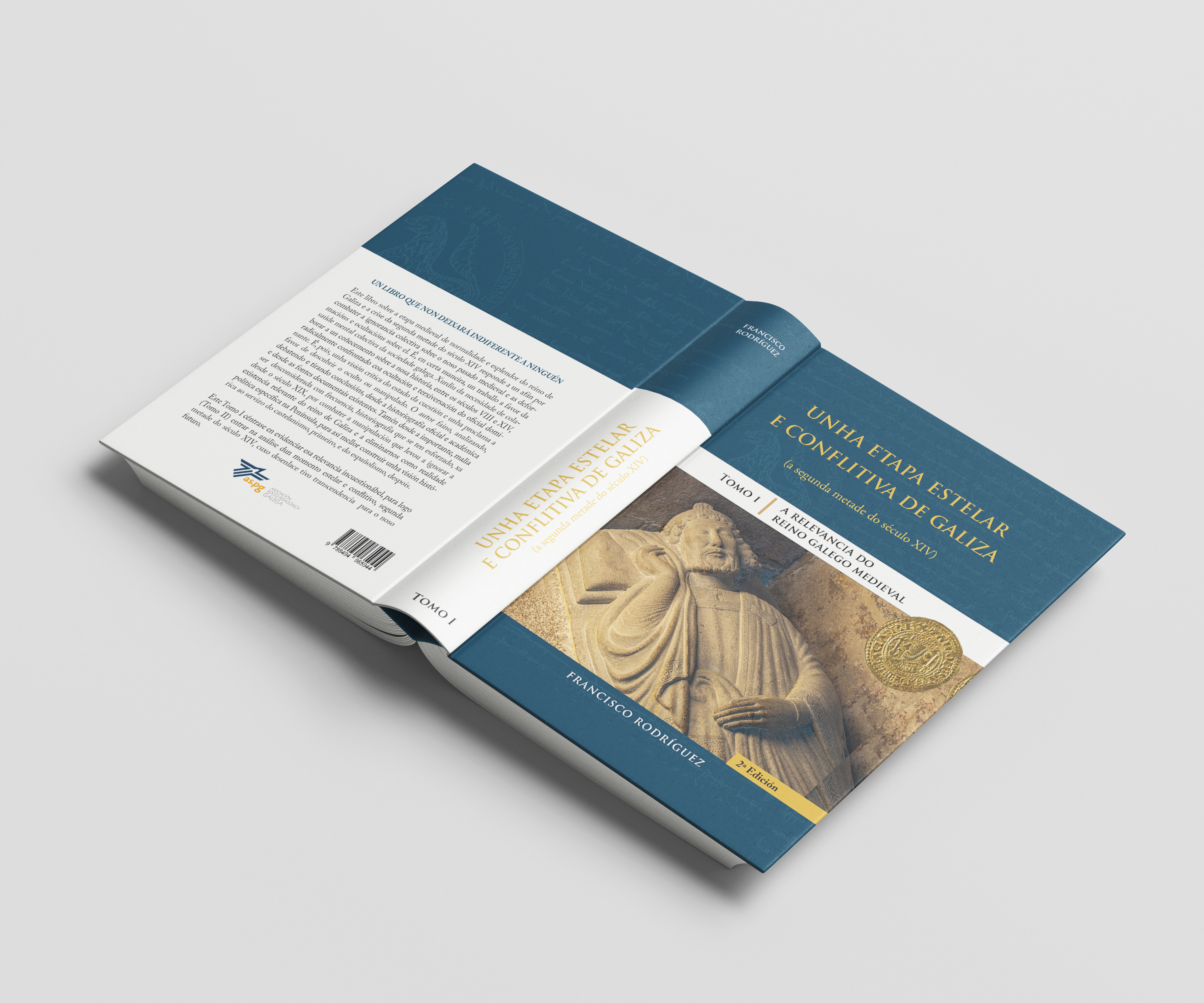 Unha etapa estelar e conflitiva de Galiza