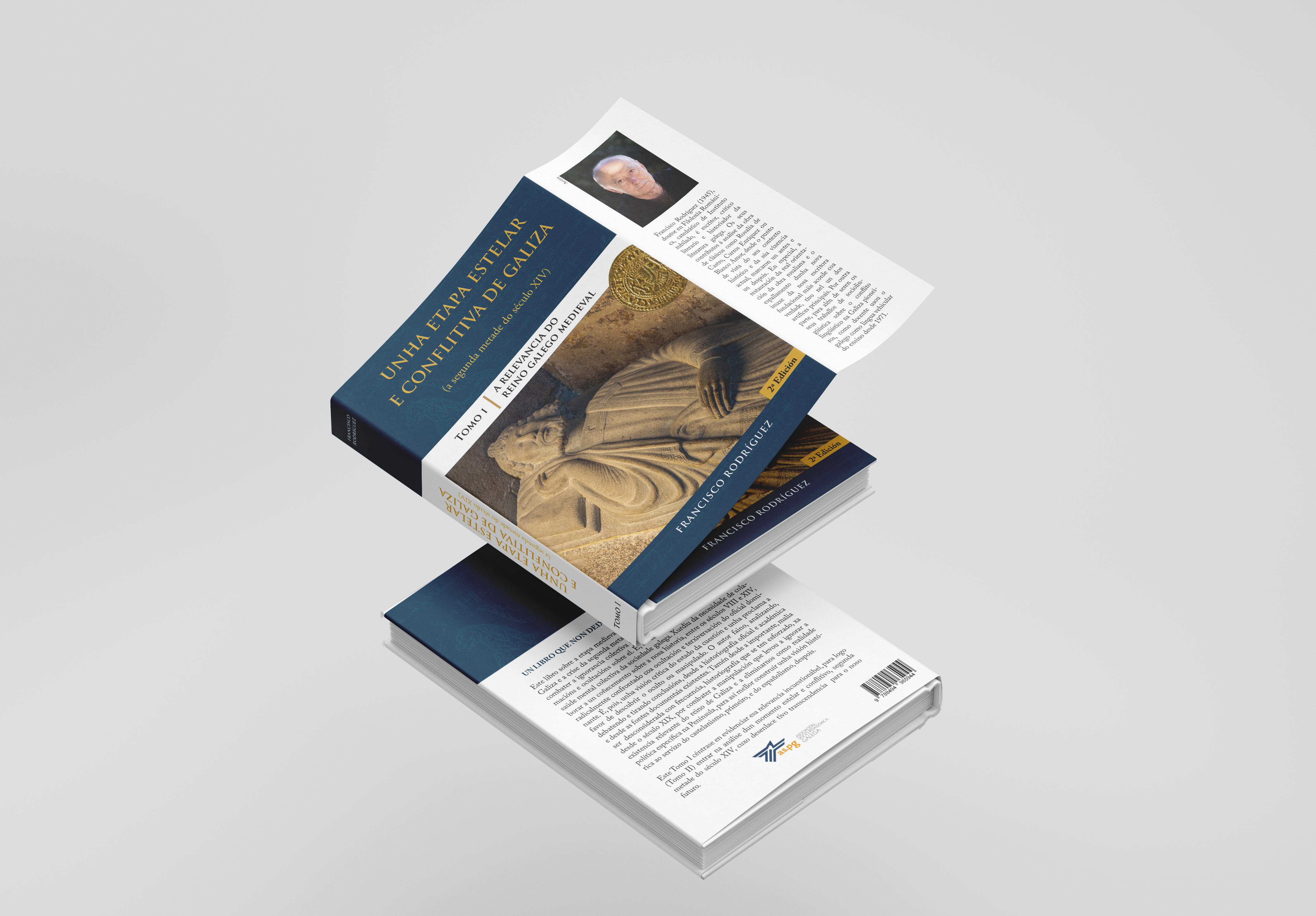 Unha etapa estelar e conflitiva de Galiza